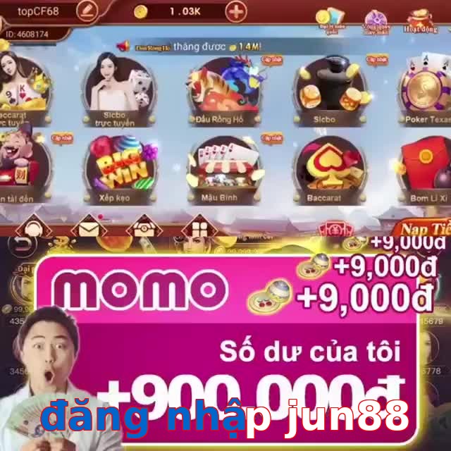 đăng nhập jun88