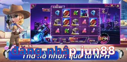 đăng nhập jun88